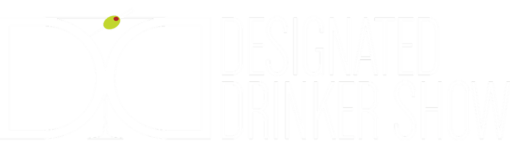 Designated Drinker Show